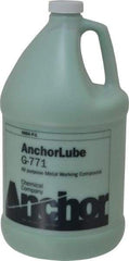 Made in USA - Anchorlube G-771, 1 Gal Bottle Cutting Fluid - Water Soluble, For Broaching, Counterboring, Drawing, Drilling, Engraving, Fly-Cutting, Hole Extruding, Milling, Piercing, Punching, Sawing, Seat Forming, Spot Facing, Tapping - A1 Tooling