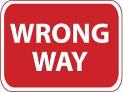 NMC - "Wrong Way", 24" Wide x 18" High, Aluminum Traffic Control Signs - 0.08" Thick, White on Red, Engineer Grade Reflectivity, Rectangle, Post Mount - A1 Tooling