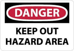 NMC - "Danger - Keep Out - Hazard Area", 10" Long x 14" Wide, Rigid Plastic Safety Sign - Rectangle, 0.05" Thick, Use for Accident Prevention - A1 Tooling