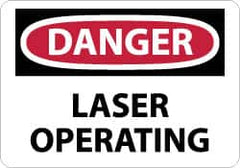 NMC - "Danger - Laser Operating", 10" Long x 14" Wide, Rigid Plastic Safety Sign - Rectangle, 0.05" Thick, Use for Accident Prevention - A1 Tooling