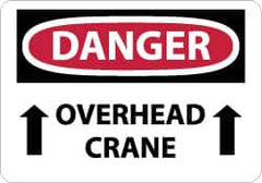 NMC - "Danger - Overhead Crane", 10" Long x 14" Wide, Rigid Plastic Safety Sign - Rectangle, 0.05" Thick, Use for Accident Prevention - A1 Tooling