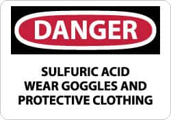 NMC - "Danger - Sulfuric Acid - Wear Goggles and Protective Clothing", 10" Long x 14" Wide, Rigid Plastic Safety Sign - Rectangle, 0.05" Thick, Use for Accident Prevention - A1 Tooling