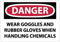 NMC - "Danger - Wear Goggles and Rubber Gloves When Handling Chemicals", 10" Long x 14" Wide, Rigid Plastic Safety Sign - Rectangle, 0.05" Thick, Use for Accident Prevention - A1 Tooling