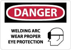 NMC - "Danger - Welding Arc Wear Proper Eye Protection", 10" Long x 14" Wide, Rigid Plastic Safety Sign - Rectangle, 0.05" Thick, Use for Accident Prevention - A1 Tooling