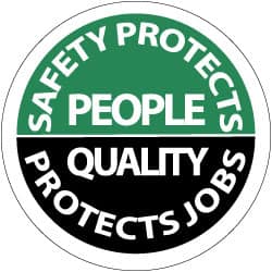 NMC - Safety Protects People - Quality Protects Job, Hard Hat Label - White on Green & Black, 2" Thick, For Accident Prevention - A1 Tooling