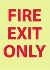 NMC - Fire Exit Only, Plastic Fire Sign - 14" Wide x 10" High, Glow-in-the-Dark - A1 Tooling