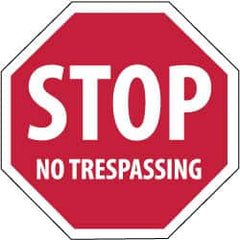 NMC - "Security Notice - Stop - No Trespassing", 12" Long x 12" Wide, Rigid Plastic Safety Sign - Hexagon, 0.05" Thick, Use for Security & Admittance - A1 Tooling