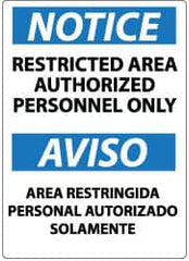 NMC - "Notice - Restricted Area - Authorized Personnel Only", 14" Long x 10" Wide, Rigid Plastic Safety Sign - Rectangle, 0.05" Thick, Use for Security & Admittance - A1 Tooling