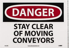 NMC - "Danger - Stay Clear of Moving Conveyors", 10" Long x 14" Wide, Pressure-Sensitive Vinyl Safety Sign - Rectangle, 0.004" Thick, Use for Accident Prevention - A1 Tooling