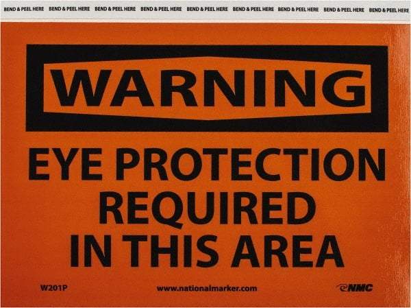 NMC - "Warning - Eye Protection Required in This Area", 7" Long x 10" Wide, Pressure-Sensitive Vinyl Safety Sign - Rectangle, 0.004" Thick, Use for Accident Prevention - A1 Tooling