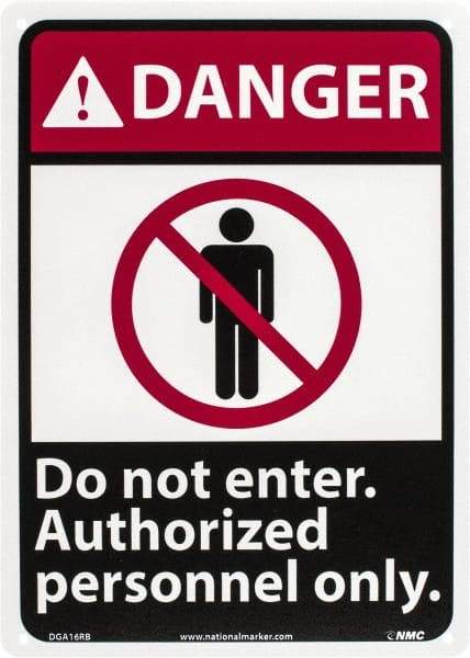 NMC - "Danger - Do Not Enter - Authorized Personnel Only", 14" Long x 10" Wide, Rigid Plastic Safety Sign - Rectangle, 0.05" Thick, Use for Security & Admittance - A1 Tooling