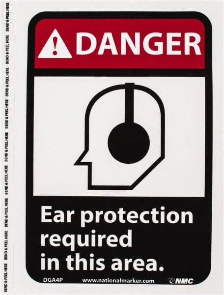 NMC - "Danger - Ear Protection Required in This Area", 10" Long x 7" Wide, Pressure-Sensitive Vinyl Safety Sign - Rectangle, 0.004" Thick, Use for Accident Prevention - A1 Tooling