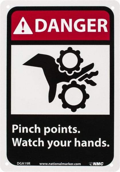 NMC - "Danger - Pinch Points - Watch Your Hands", 10" Long x 7" Wide, Rigid Plastic Safety Sign - Rectangle, 0.05" Thick, Use for Accident Prevention - A1 Tooling