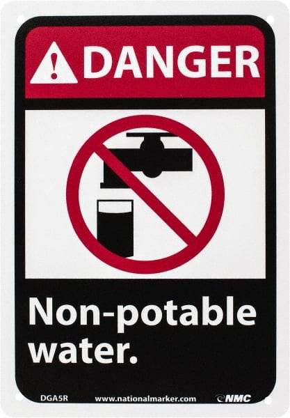 NMC - "Danger - Non-Potable Water", 10" Long x 7" Wide, Rigid Plastic Safety Sign - Rectangle, 0.05" Thick, Use for Restroom, Janitorial & Housekeeping - A1 Tooling