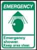 NMC - "Emergency - Emergency Shower - Keep Area Clear", 14" Long x 10" Wide, Pressure-Sensitive Vinyl Safety Sign - Rectangle, 0.004" Thick, Use for First Aid - A1 Tooling