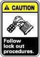 NMC - "Caution - Follow Lock-Out Procedures", 10" Long x 7" Wide, Pressure-Sensitive Vinyl Safety Sign - Rectangle, 0.004" Thick, Use for Accident Prevention - A1 Tooling