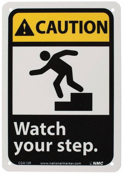 NMC - "Caution - Watch Your Step", 10" Long x 7" Wide, Rigid Plastic Safety Sign - Rectangle, 0.05" Thick, Use for Accident Prevention - A1 Tooling