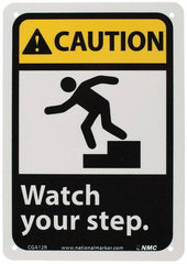 NMC - "Caution - Watch Your Step", 10" Long x 7" Wide, Rigid Plastic Safety Sign - Rectangle, 0.05" Thick, Use for Accident Prevention - A1 Tooling