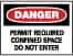 NMC - "Danger - Permit Required - Confined Space - Do Not Enter", 7" Long x 10" Wide, Pressure-Sensitive Vinyl Safety Sign - Rectangle, 0.004" Thick, Use for Accident Prevention - A1 Tooling