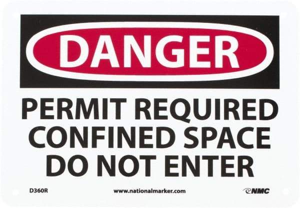 NMC - "Danger - Permit Required - Confined Space - Do Not Enter", 7" Long x 10" Wide, Rigid Plastic Safety Sign - Rectangle, 0.05" Thick, Use for Accident Prevention - A1 Tooling