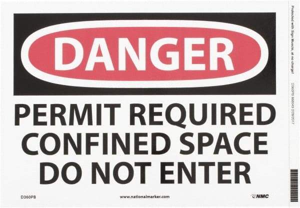 NMC - "Danger - Permit Required - Confined Space - Do Not Enter", 10" Long x 14" Wide, Pressure-Sensitive Vinyl Safety Sign - Rectangle, 0.004" Thick, Use for Accident Prevention - A1 Tooling