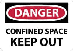 NMC - "Danger - Confined Space - Keep Out", 7" Long x 10" Wide, Pressure-Sensitive Vinyl Safety Sign - Rectangle, 0.004" Thick, Use for Accident Prevention - A1 Tooling