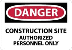 NMC - "Danger - Construction Site - Authorized Personnel Only", 10" Long x 14" Wide, Fiberglass Safety Sign - Rectangle, 0.095" Thick, Use for Security & Admittance - A1 Tooling