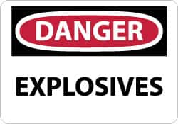 NMC - "Danger - Explosives", 10" Long x 14" Wide, Aluminum Safety Sign - Rectangle, 0.04" Thick, Use for Accident Prevention - A1 Tooling