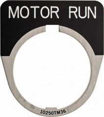 Eaton Cutler-Hammer - Half Round, Legend Plate - Motor Run - Black Background, 30-1/2mm Hole Diameter - A1 Tooling