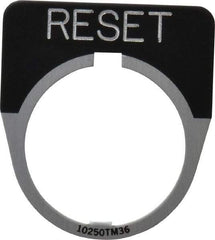 Eaton Cutler-Hammer - Half Round, Legend Plate - Reset - Black Background, 30-1/2mm Hole Diameter - A1 Tooling