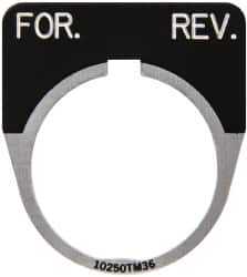 Eaton Cutler-Hammer - Half Round, Legend Plate - For-Rev - Black Background, 30-1/2mm Hole Diameter - A1 Tooling