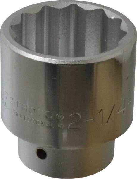 Proto - 2-1/4", 1" Drive, Standard Hand Socket - 12 Points, 3-13/16" OAL - A1 Tooling