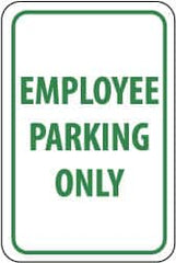 NMC - "Employee Parking Only", 12" Wide x 18" High, Aluminum Reserved Parking Signs - 0.063" Thick, Green on White, Rectangle, Post Mount - A1 Tooling