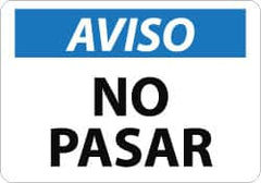 NMC - "Aviso - No Pasar", 10" Long x 14" Wide, Aluminum Safety Sign - Rectangle, 0.04" Thick, Use for Security & Admittance - A1 Tooling