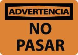 NMC - "Advertencia - No Pasar", 10" Long x 14" Wide, Aluminum Safety Sign - Rectangle, 0.04" Thick, Use for Security & Admittance - A1 Tooling