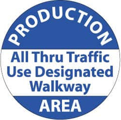 NMC - Production Area - All Thru Traffic Use DeFloor Signated Walkway, Anti-Skid Pressure-Sensitive Vinyl Floor Sign - Round, Blue on White, Adhesive Backed, For Security & Admittance - A1 Tooling