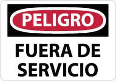 NMC - "Peligro - Fuera de Servicio", 10" Long x 14" Wide, Aluminum Safety Sign - Rectangle, 0.04" Thick, Use for Workplace/Safety - A1 Tooling