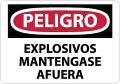 NMC - "Peligro - Explosivos Mantengase Afuera", 10" Long x 14" Wide, Aluminum Safety Sign - Rectangle, 0.04" Thick, Use for Workplace/Safety - A1 Tooling