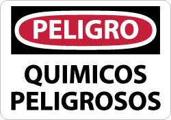 NMC - "Peligro - Quimicos Peligrosos", 10" Long x 14" Wide, Aluminum Safety Sign - Rectangle, 0.04" Thick, Use for Workplace/Safety - A1 Tooling