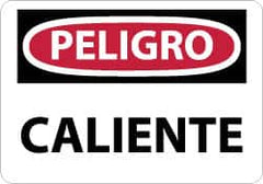 NMC - "Peligro - Caliente", 10" Long x 14" Wide, Aluminum Safety Sign - Rectangle, 0.04" Thick, Use for Workplace/Safety - A1 Tooling