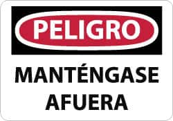 NMC - "Peligro - Mantengase Afuera", 10" Long x 14" Wide, Aluminum Safety Sign - Rectangle, 0.04" Thick, Use for Security & Admittance - A1 Tooling