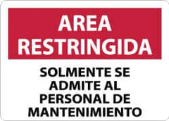 NMC - "Area Restringida - Solamente Se Admite Al Personal de Mantenimiento", 10" Long x 14" Wide, Aluminum Safety Sign - Rectangle, 0.04" Thick, Use for Workplace/Safety - A1 Tooling