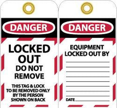 NMC - 3" High x 6" Long, LOCKED OUT - DO NOT REMOVE, English Safety & Facility Lockout Tag - Tag Header: Danger, 2 Sides, Black, Red & White Unrippable Vinyl - A1 Tooling