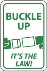 NMC - "Buckle Up - It's the Law", "Seatbelt Buckle", 12" Wide x 18" High, Aluminum Warning & Safety Reminder Signs - 0.08" Thick, Green on White, High Intensity Reflectivity, Rectangle, Post Mount - A1 Tooling