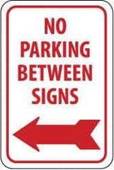 NMC - "No Parking Between Signs", "Left Arrow", 12" Wide x 18" High, Aluminum No Parking & Tow Away Signs - 0.063" Thick, Red on White, Rectangle, Post Mount - A1 Tooling