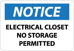 NMC - "Notice - Electrical Closet - No Storage Permitted", 10" Long x 14" Wide, Aluminum Safety Sign - Rectangle, 0.04" Thick, Use for Accident Prevention - A1 Tooling