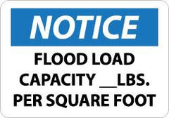 NMC - "Notice - Flood Load Capacity __ lbs. per Square Foot", 10" Long x 14" Wide, Aluminum Safety Sign - Rectangle, 0.04" Thick, Use for Workplace/Safety - A1 Tooling