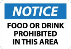 NMC - "Notice - Food or Drink Prohibited in This Area", 10" Long x 14" Wide, Aluminum Safety Sign - Rectangle, 0.04" Thick, Use for Accident Prevention - A1 Tooling