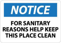 NMC - "Notice - For Sanitary Reasons Help Keep This Place Clean", 10" Long x 14" Wide, Aluminum Safety Sign - Rectangle, 0.04" Thick, Use for Security & Admittance - A1 Tooling