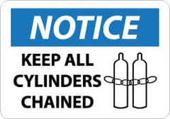 NMC - "Notice - Keep All Cylinders Chained", 10" Long x 14" Wide, Aluminum Safety Sign - Rectangle, 0.04" Thick, Use for Accident Prevention - A1 Tooling